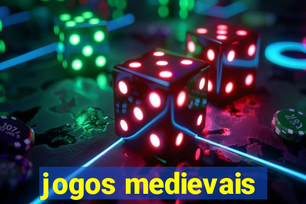 jogos medievais